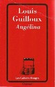  Achetez le livre d'occasion Angélina de Louis Guilloux sur Livrenpoche.com 