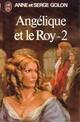  Achetez le livre d'occasion Angélique et le roy Tome II de Serge Golon sur Livrenpoche.com 