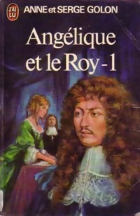  Achetez le livre d'occasion Angélique et le roy Tome I de Anne Golon sur Livrenpoche.com 