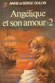  Achetez le livre d'occasion Angélique et son amour Tome II de Serge Golon sur Livrenpoche.com 
