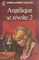  Achetez le livre d'occasion Angélique se révolte Tome II de Serge Golon sur Livrenpoche.com 