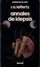  Achetez le livre d'occasion Annales de Klepsis de Raphael A. Lafferty sur Livrenpoche.com 