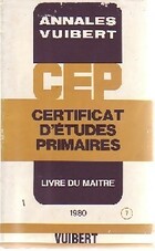  Achetez le livre d'occasion Annales du C.E.P. 1980 : Livre du maître sur Livrenpoche.com 