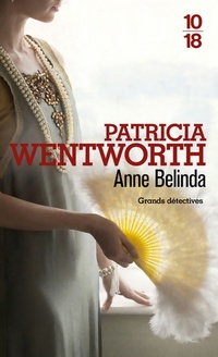  Achetez le livre d'occasion Anne Belinda de Patricia Wentworth sur Livrenpoche.com 