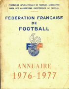  Achetez le livre d'occasion Annuaire de la fédération de football 1976-1977 sur Livrenpoche.com 