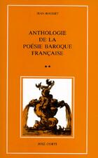  Achetez le livre d'occasion Anthologie de la poésie baroque française Tome II sur Livrenpoche.com 
