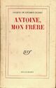  Achetez le livre d'occasion Antoine, mon frère de Jacques De Bourbon Busset sur Livrenpoche.com 
