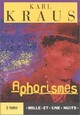  Achetez le livre d'occasion Aphorismes de Karl Kraus sur Livrenpoche.com 