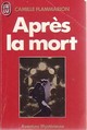  Achetez le livre d'occasion Après la mort de Camille Flammarion sur Livrenpoche.com 