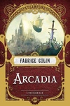  Achetez le livre d'occasion Arcadia - l'intégrale sur Livrenpoche.com 
