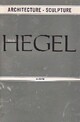  Achetez le livre d'occasion Architecture - sculpture de Goerg Wilhelm Friedrich Hegel sur Livrenpoche.com 