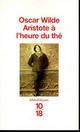  Achetez le livre d'occasion Aristote à l'heure du thé de Oscar Wilde sur Livrenpoche.com 