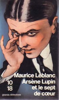  Achetez le livre d'occasion Arsène Lupin et le sept de coeur de Maurice Leblanc sur Livrenpoche.com 