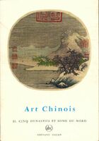  Achetez le livre d'occasion Art chinois Tome II : Cinq dynasties et song du nord sur Livrenpoche.com 
