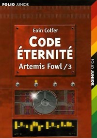  Achetez le livre d'occasion Artemis Fowl Tome III : Code éternité de Eoin Colfer sur Livrenpoche.com 