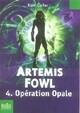  Achetez le livre d'occasion Artemis Fowl Tome IV : Opération opale de Eoin Colfer sur Livrenpoche.com 