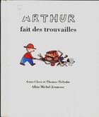  Achetez le livre d'occasion Arthur fait des trouvailles sur Livrenpoche.com 