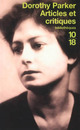  Achetez le livre d'occasion Articles et critiques de Dorothy Parker sur Livrenpoche.com 