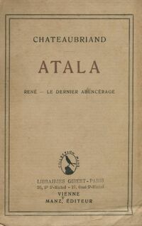  Achetez le livre d'occasion Atala / René / Le dernier Abencérage de François René Chateaubriand sur Livrenpoche.com 