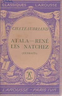  Achetez le livre d'occasion Atala / René / Les Natchez (Extraits) de François René Chateaubriand sur Livrenpoche.com 