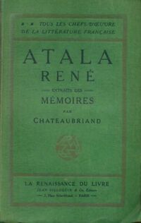  Achetez le livre d'occasion Atala / René / extraits des mémoires de François René Chateaubriand sur Livrenpoche.com 