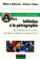  Achetez le livre d'occasion Atlas d'initiation à la pétrographie sur Livrenpoche.com 