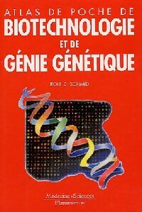  Achetez le livre d'occasion Atlas de poche de biotechnologie et de génie génétique de Rolf D. Schmid sur Livrenpoche.com 