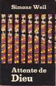  Achetez le livre d'occasion Attente de Dieu de Simone Weil sur Livrenpoche.com 