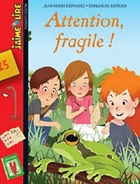  Achetez le livre d'occasion Attention fragile ! sur Livrenpoche.com 