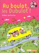  Achetez le livre d'occasion Au boulot, les Dubulot ! de Didier Dufresne sur Livrenpoche.com 
