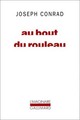  Achetez le livre d'occasion Au bout du rouleau de Joseph Conrad sur Livrenpoche.com 