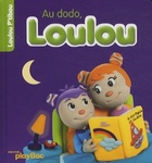  Achetez le livre d'occasion Au dodo, Loulou sur Livrenpoche.com 
