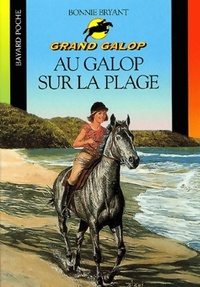  Achetez le livre d'occasion Au galop sur la plage de Bonnie Bryant sur Livrenpoche.com 