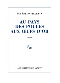  Achetez le livre d'occasion Au pays des poules aux oeufs d'or de Eugène Savitzkaya sur Livrenpoche.com 