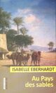  Achetez le livre d'occasion Au pays des sables de Isabelle Eberhardt sur Livrenpoche.com 