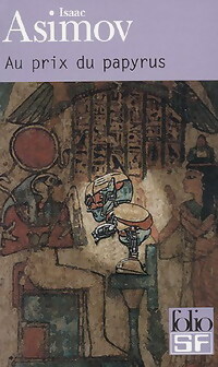  Achetez le livre d'occasion Au prix du papyrus de Isaac Asimov sur Livrenpoche.com 