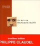  Achetez le livre d'occasion Au revoir Monsieur Friant de Philippe Claudel sur Livrenpoche.com 