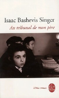  Achetez le livre d'occasion Au tribunal de mon père de Isaac Bashevis Singer sur Livrenpoche.com 