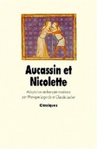  Achetez le livre d'occasion Aucassin et Nicolette sur Livrenpoche.com 
