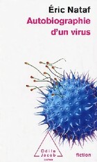  Achetez le livre d'occasion Autobiographie d'un virus sur Livrenpoche.com 