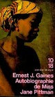  Achetez le livre d'occasion Autobiographie de Miss Jane Pittman de Ernest J. Gaines sur Livrenpoche.com 
