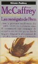  Achetez le livre d'occasion Autres mondes de Pern Tome I : Les renégats de Pern de Anne McCaffrey sur Livrenpoche.com 