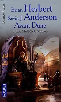  Achetez le livre d'occasion Avant Dune Tome III : La maison Corrino de Brian Anderson sur Livrenpoche.com 