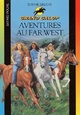  Achetez le livre d'occasion Aventures au Far West de Bonnie Bryant sur Livrenpoche.com 