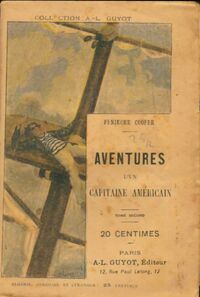  Achetez le livre d'occasion Aventures d'un capitaine américain Tome II de James Fenimore Cooper sur Livrenpoche.com 