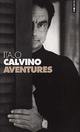 Achetez le livre d'occasion Aventures de Italo Calvino sur Livrenpoche.com 