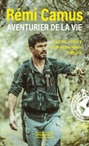  Achetez le livre d'occasion Aventurier de la vie : Les tribulations d'un explorateur français sur Livrenpoche.com 