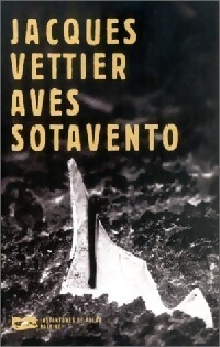  Achetez le livre d'occasion Avès sotavento de Jacques Vettier sur Livrenpoche.com 