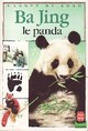  Achetez le livre d'occasion Ba Jing le panda de Olivier Seigneur sur Livrenpoche.com 