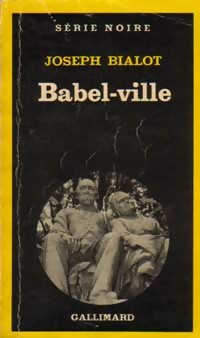  Achetez le livre d'occasion Babel-ville de Joseph Bialot sur Livrenpoche.com 